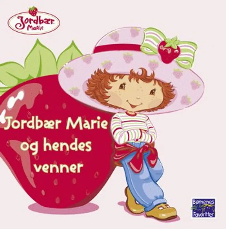 Jordbær Marie og hendes venner af Lisa Workman