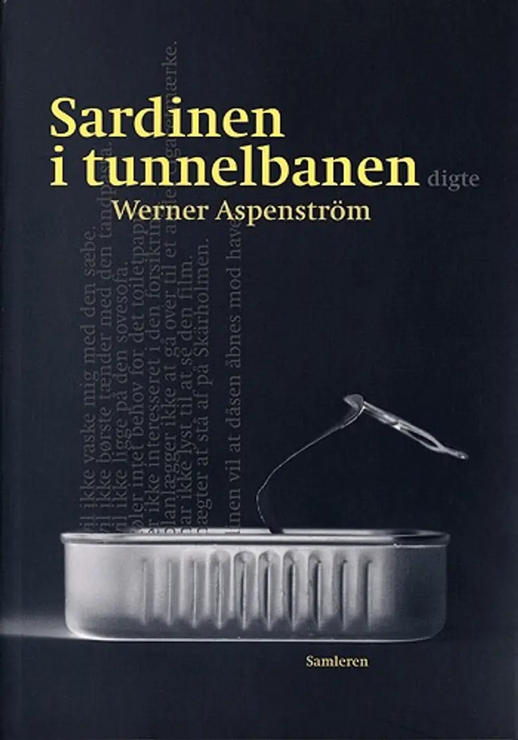 Sardinen i tunnelbanen af Werner Aspenström