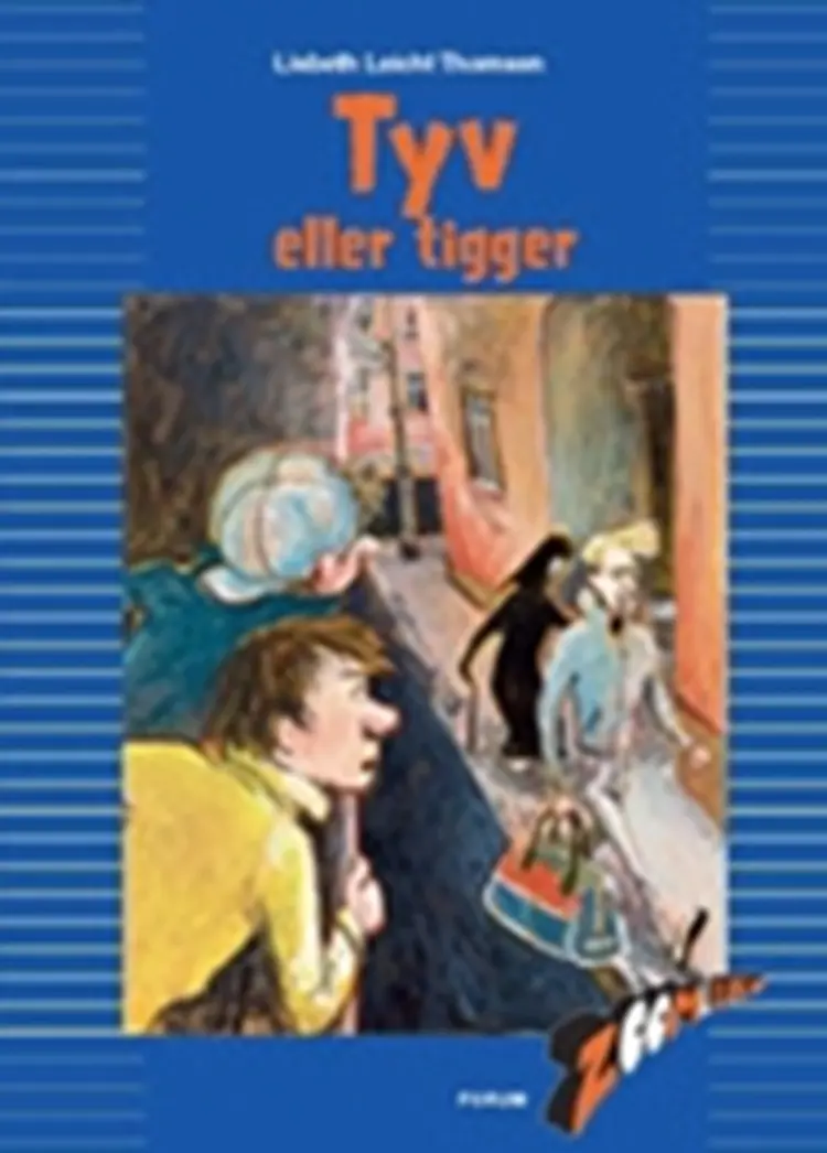 Tyv eller tigger af Lisbeth Leicht Thomsen