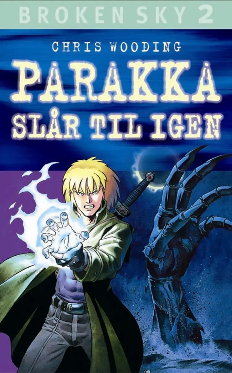 Parakka slår til igen af Chris Wooding