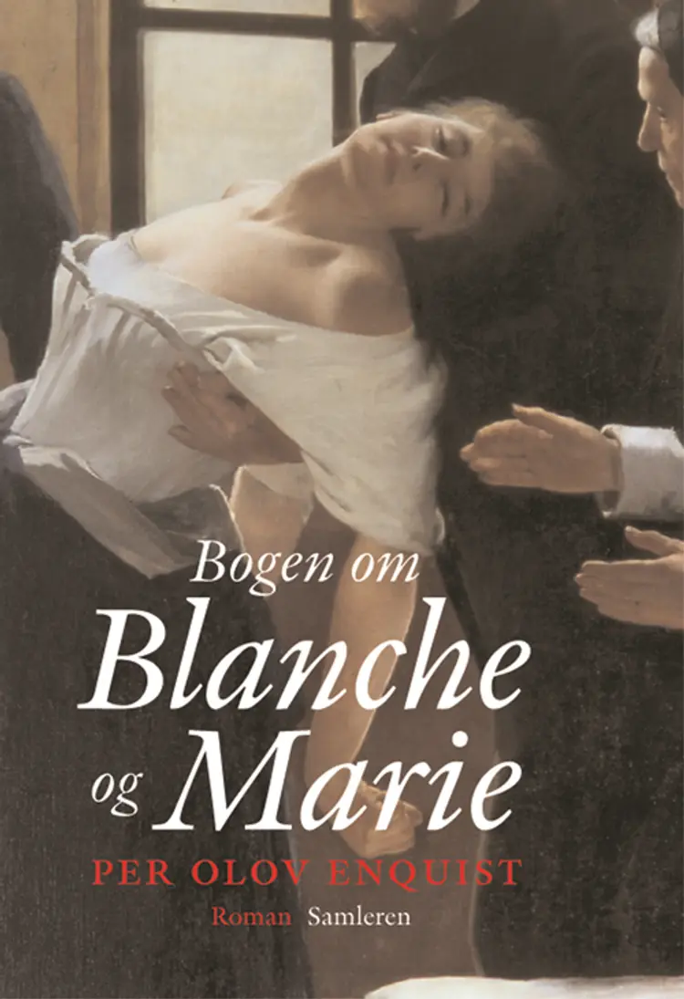 Bogen om Blanche og Marie af P.O. Enquist