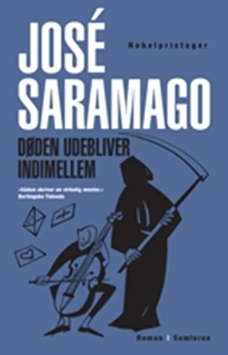 Døden udebliver indimellem af José Saramago