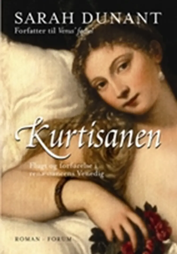 Kurtisanen af Sarah Dunant