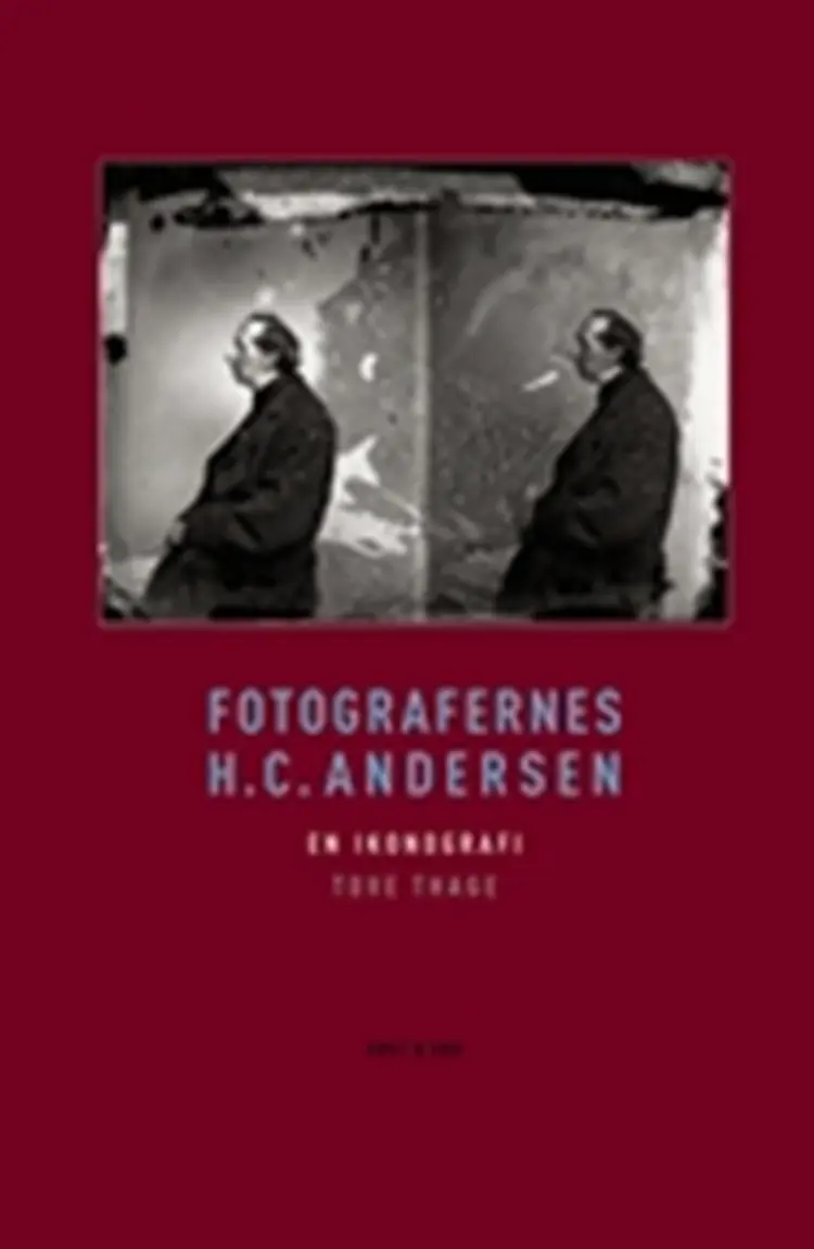 Fotografernes H.C. Andersen af Tove Thage