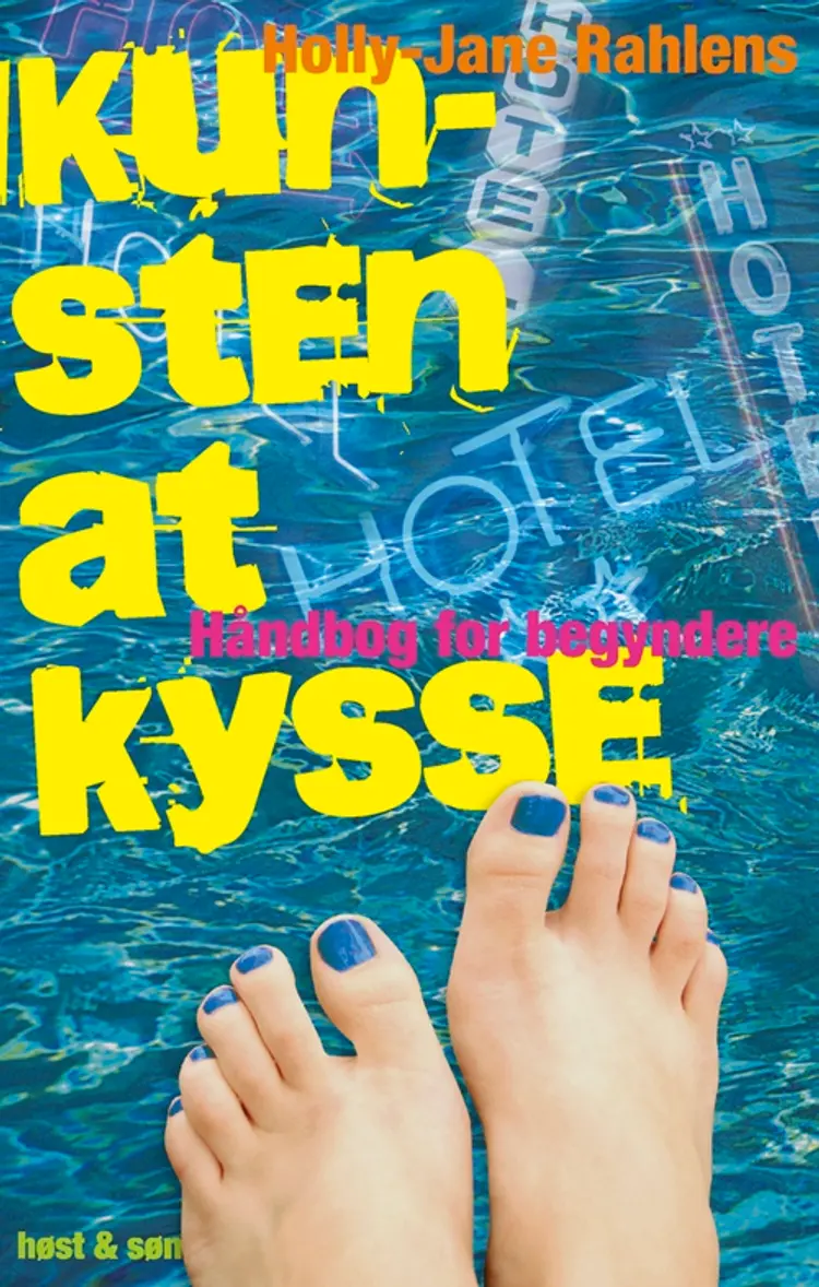 Kunsten at kysse af Holly-Jane Rahlens