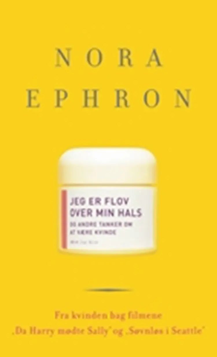 Jeg er flov over min hals af Nora Ephron
