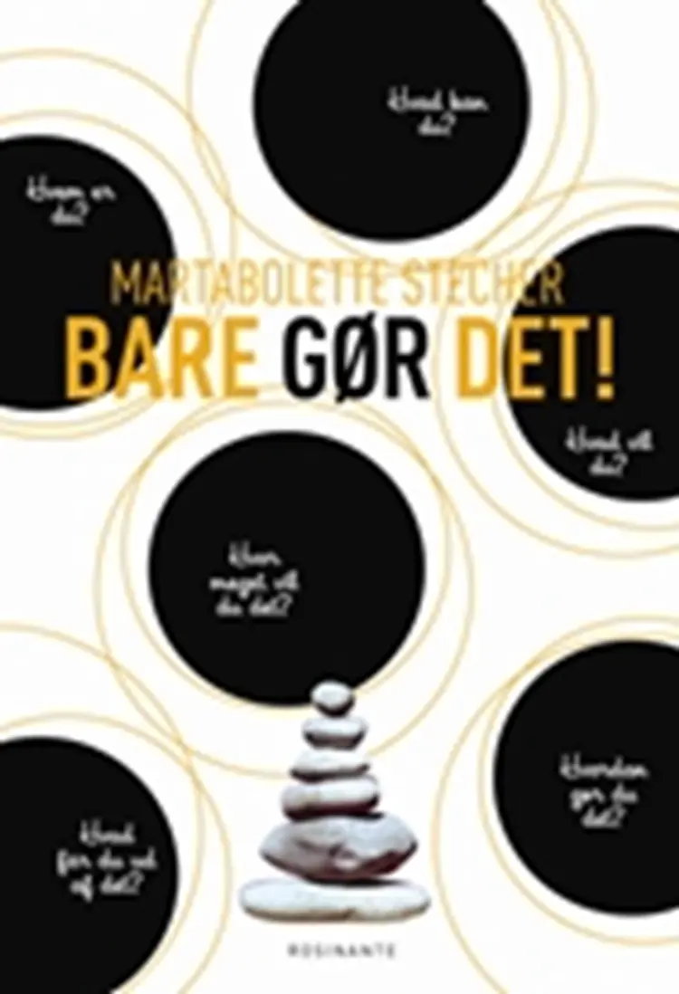 Bare gør det! af Martabolette Stecher