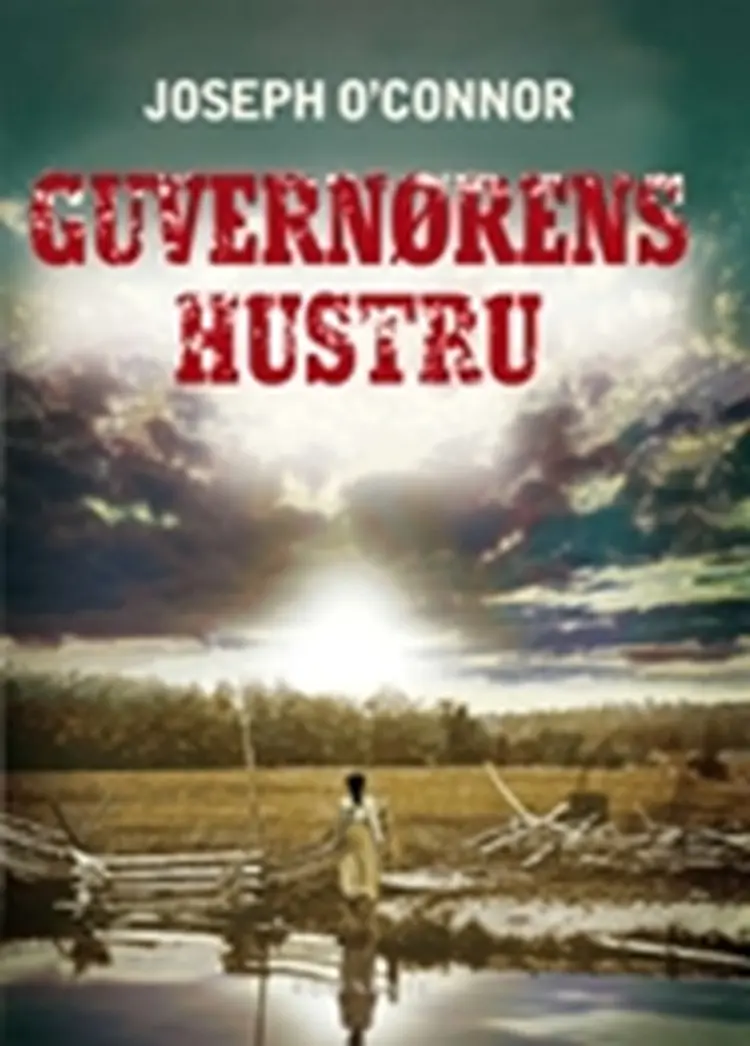 Guvernørens hustru af Joseph O'Connor