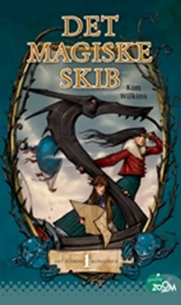 Det magiske skib af Kim Wilkins