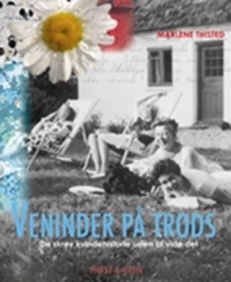 Veninder på trods af Marlene Thisted