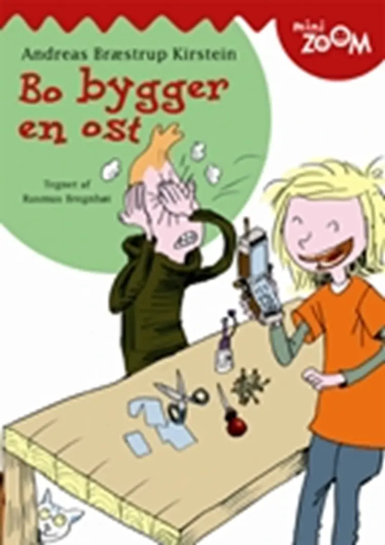 Bo bygger en ost af Andreas Bræstrup Kirstein