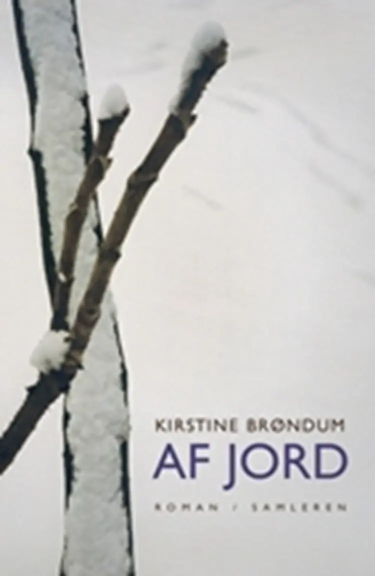 Af jord af Kirstine Brøndum