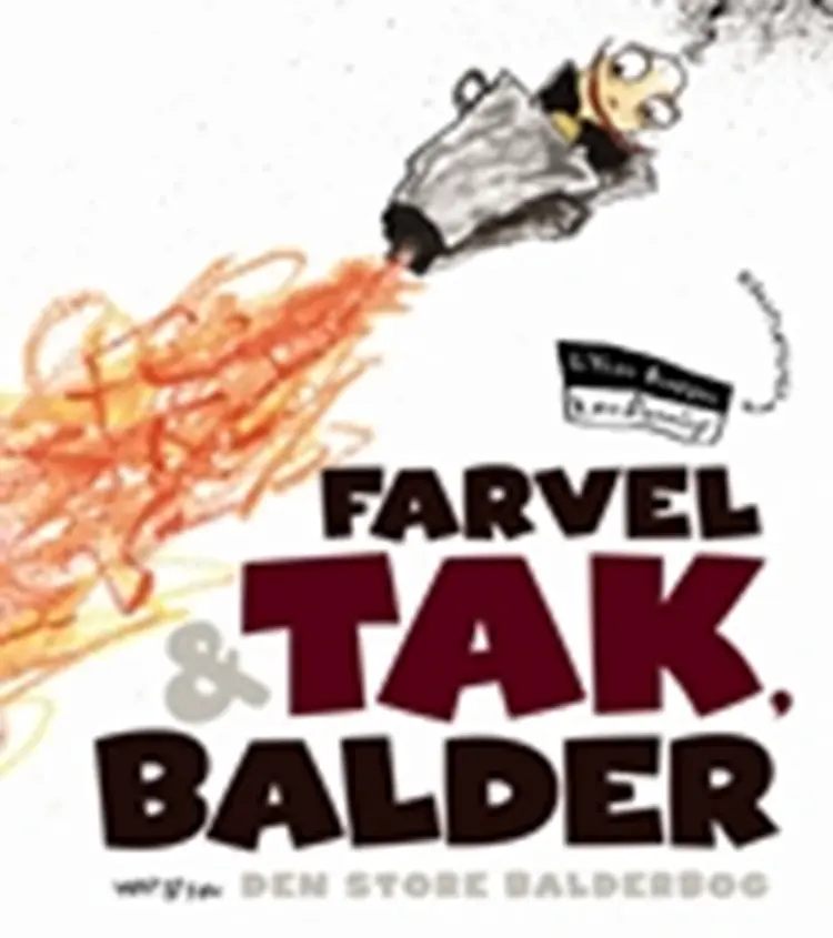 Farvel & tak, Balder af Lilian Brøgger