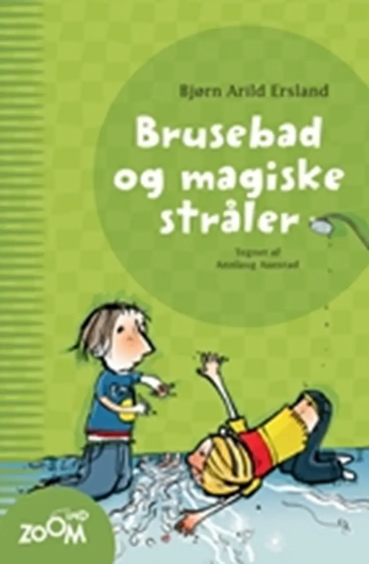 Brusebad og magiske stråler af Bjørn Arild Ersland