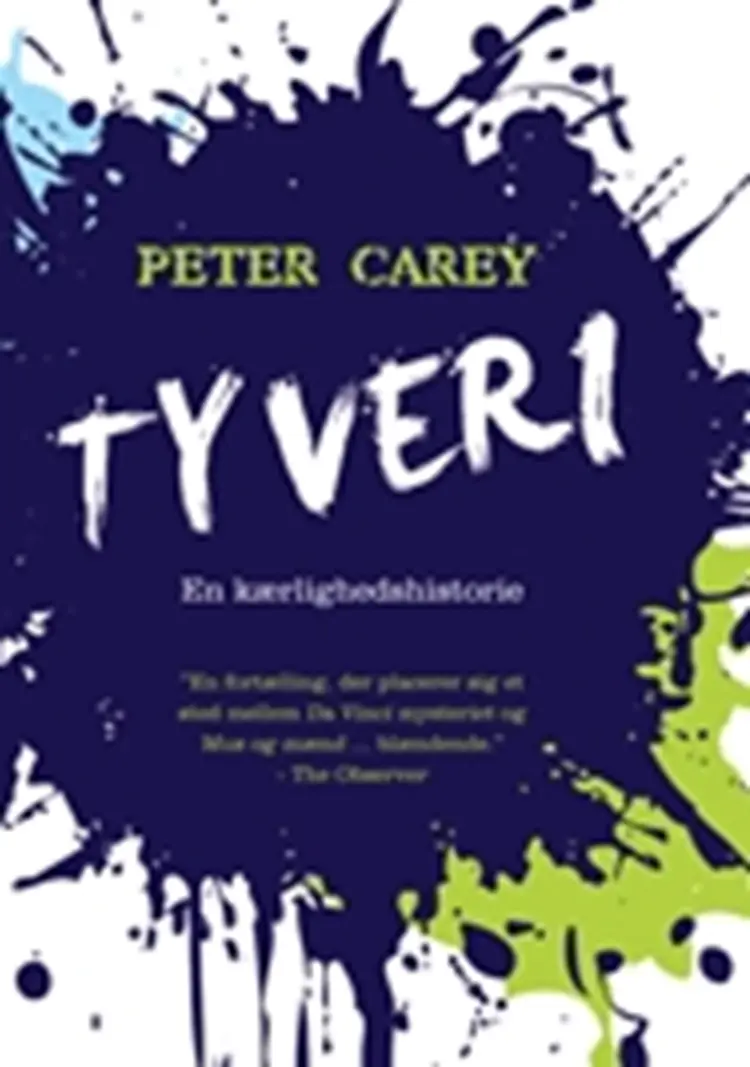 Tyveri af Peter Carey