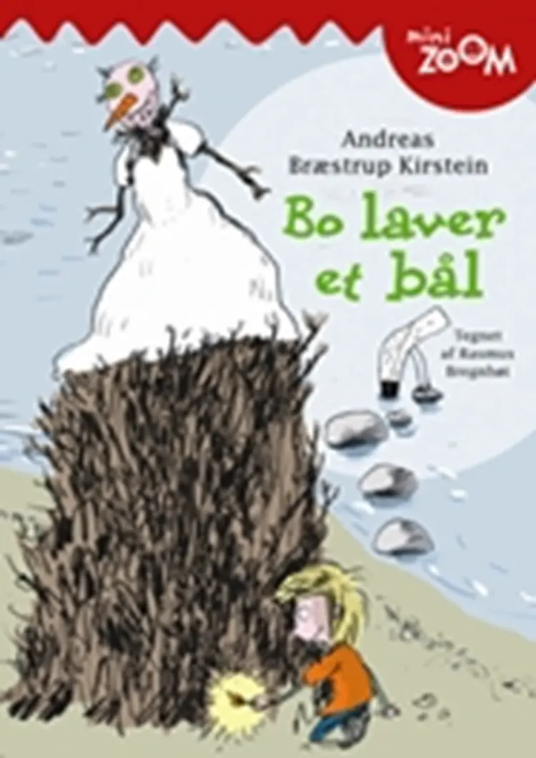 Bo laver et bål af Andreas Bræstrup Kirstein