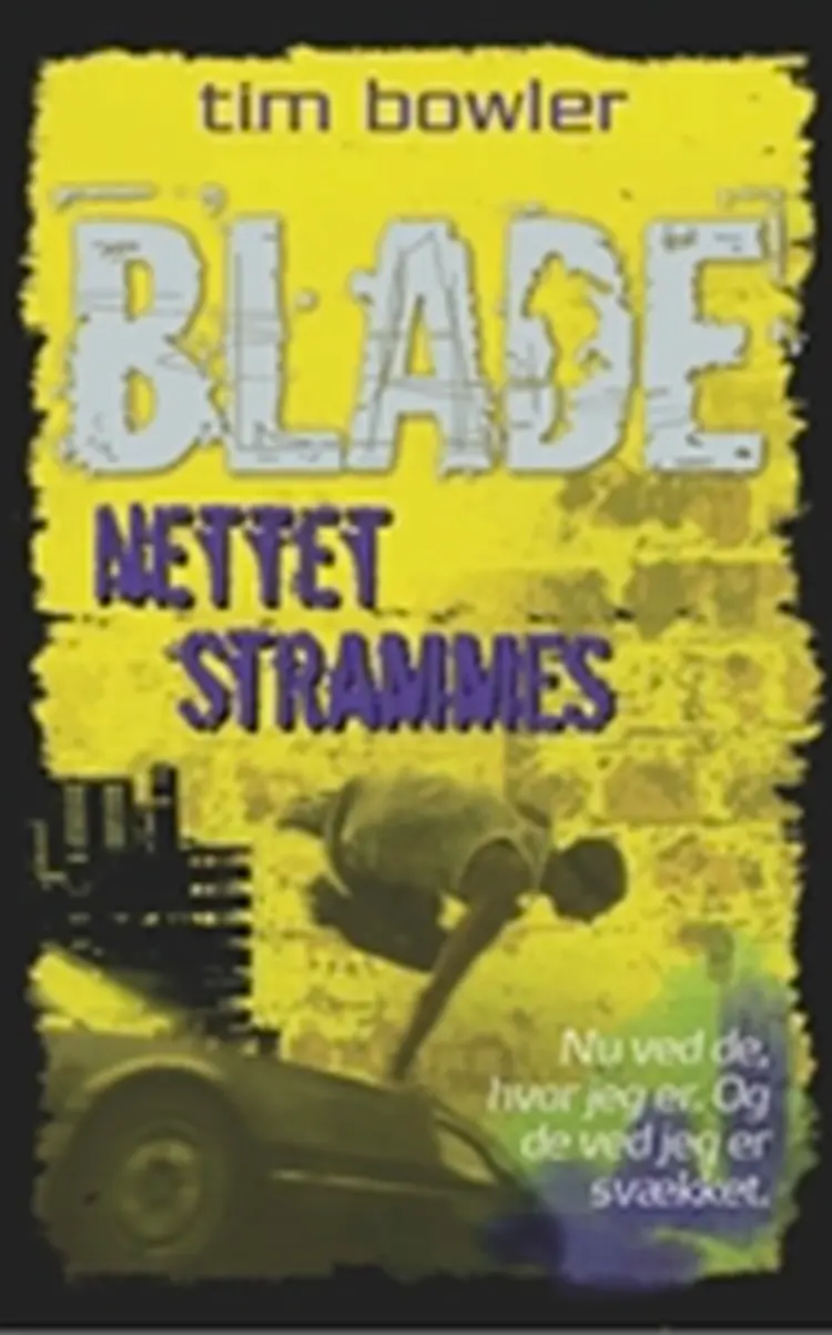 Nettet strammes af Tim Bowler