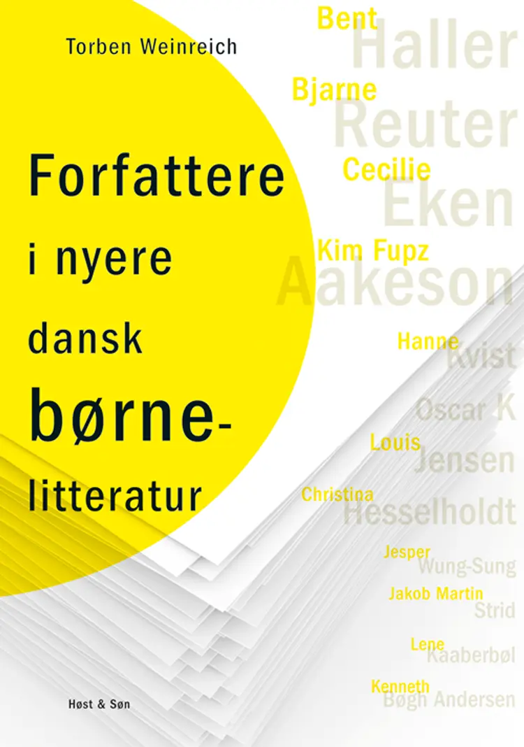 Forfattere i nyere dansk børnelitteratur af Torben Weinreich