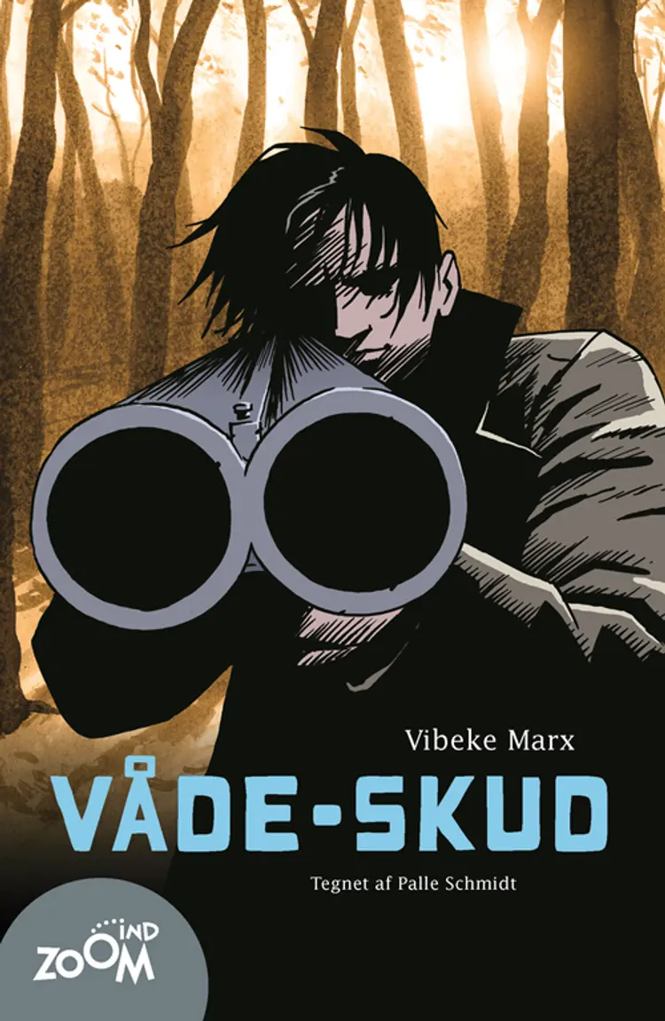 Våde-skud af Vibeke Marx