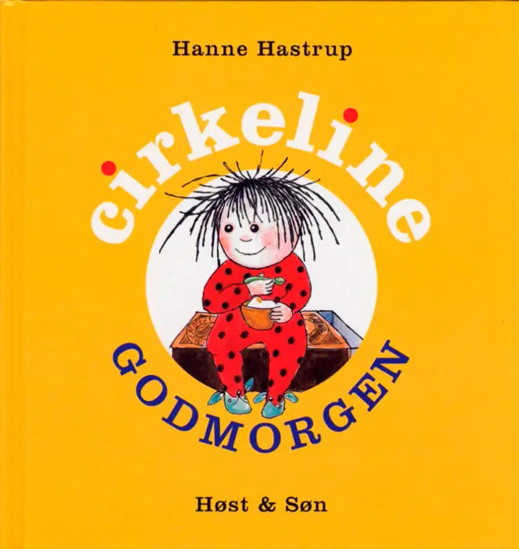 Godmorgen Cirkeline af Hanne Hastrup