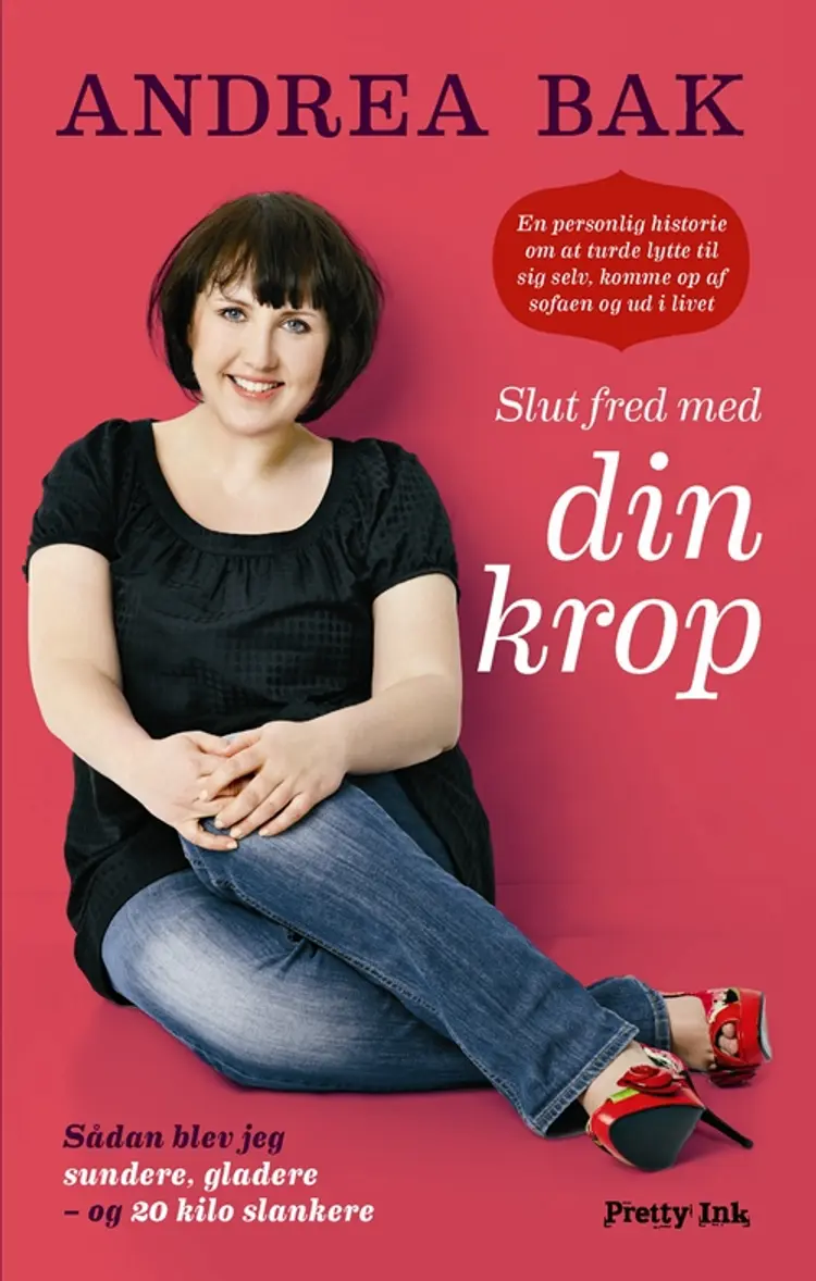 Slut fred med din krop af Andrea Bak