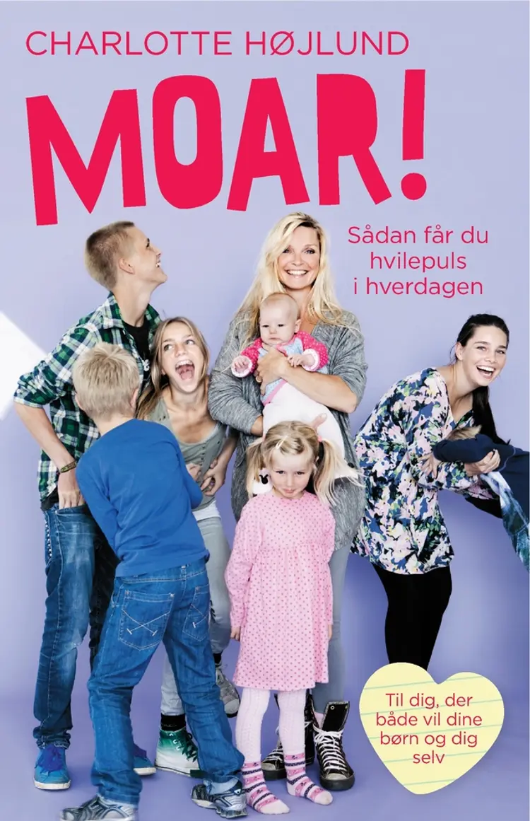 Moar! af Charlotte Højlund