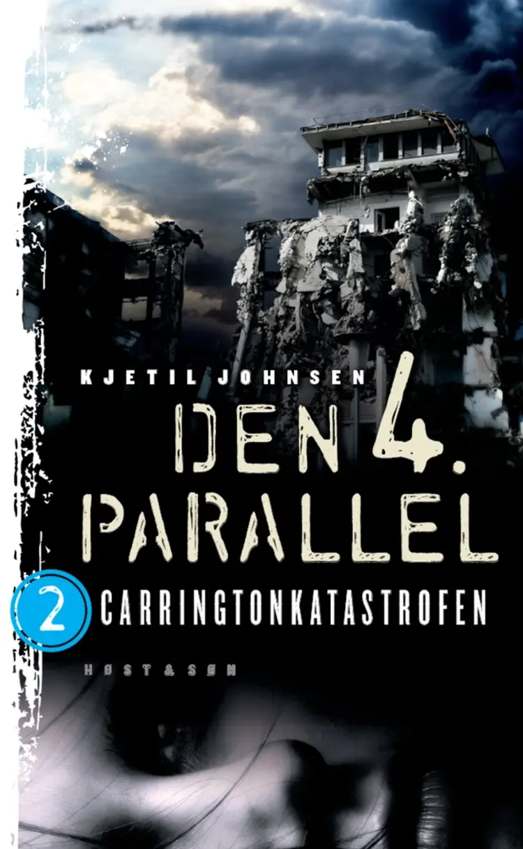 Carringtonkatastrofen af Kjetil Johnsen