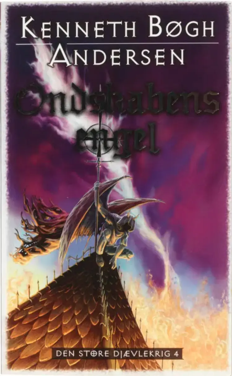 Ondskabens engel af Kenneth Bøgh Andersen