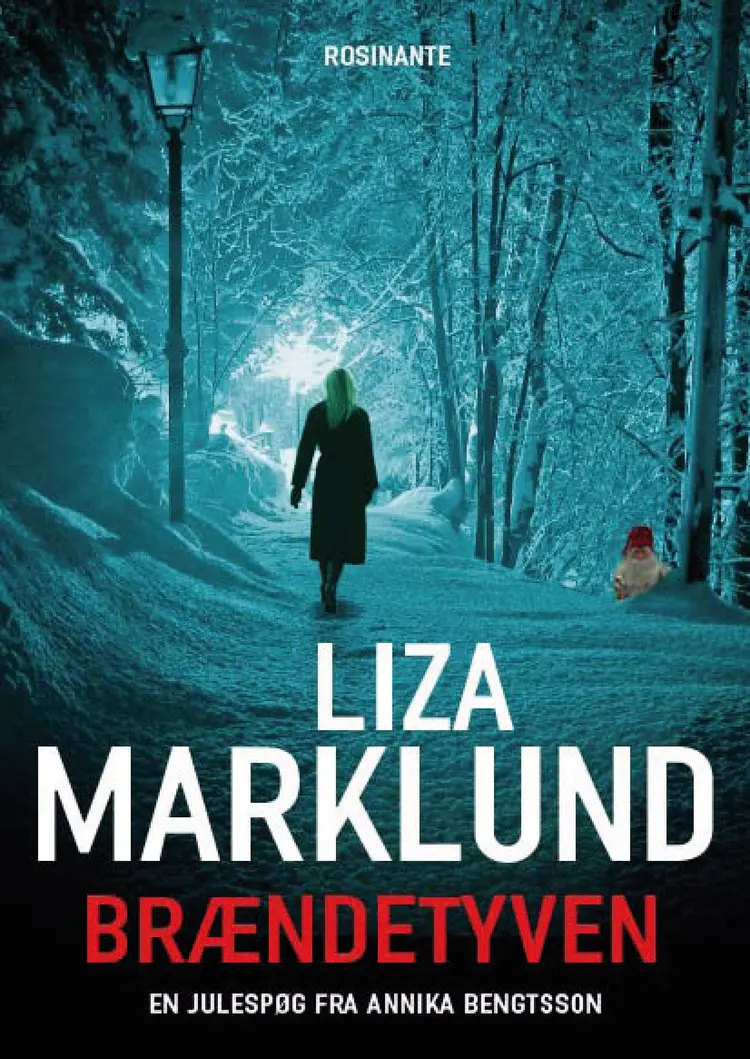 Brændetyven af Liza Marklund