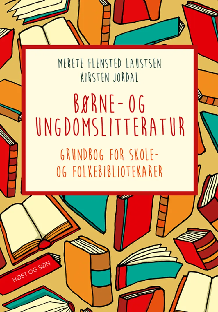 Børne- og ungdomslitteratur af Kirsten Jordal