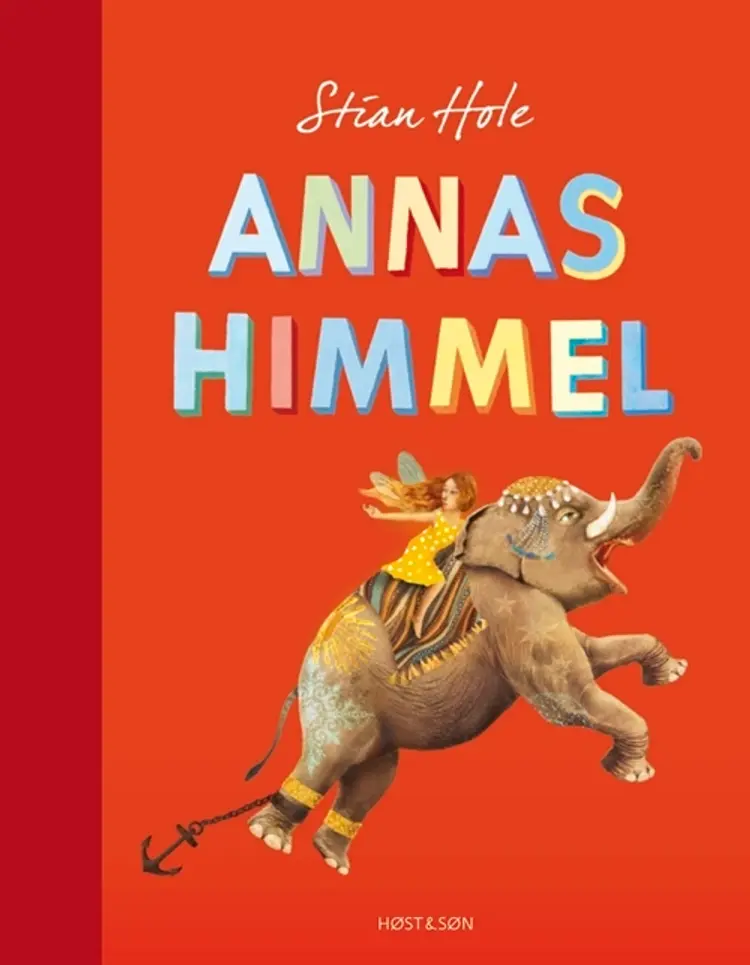 Annas himmel af Stian Hole