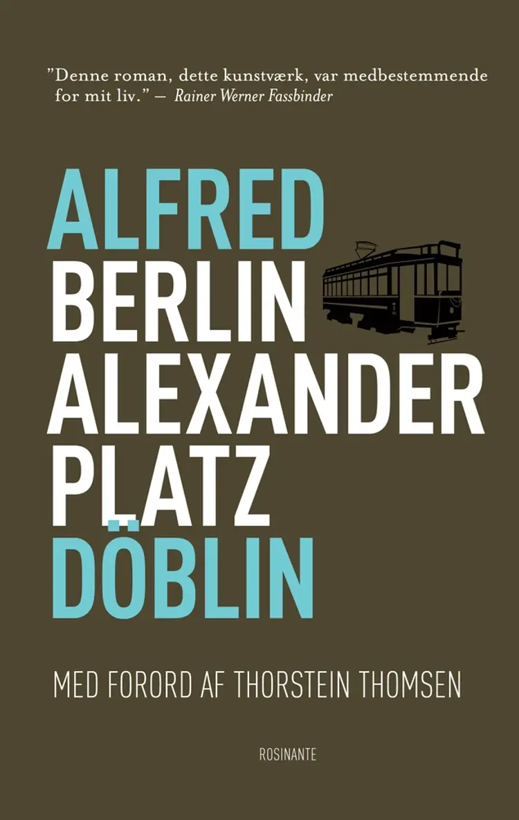 Berlin Alexanderplatz af Alfred Döblin