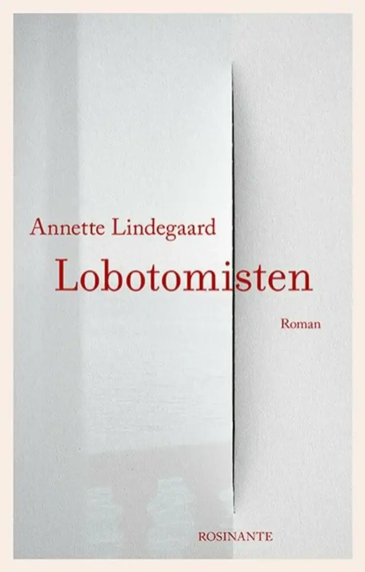 Lobotomisten af Annette Lindegaard