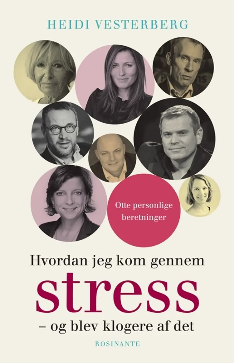 Hvordan jeg kom gennem stress - og blev klogere af det af Jan Christensen