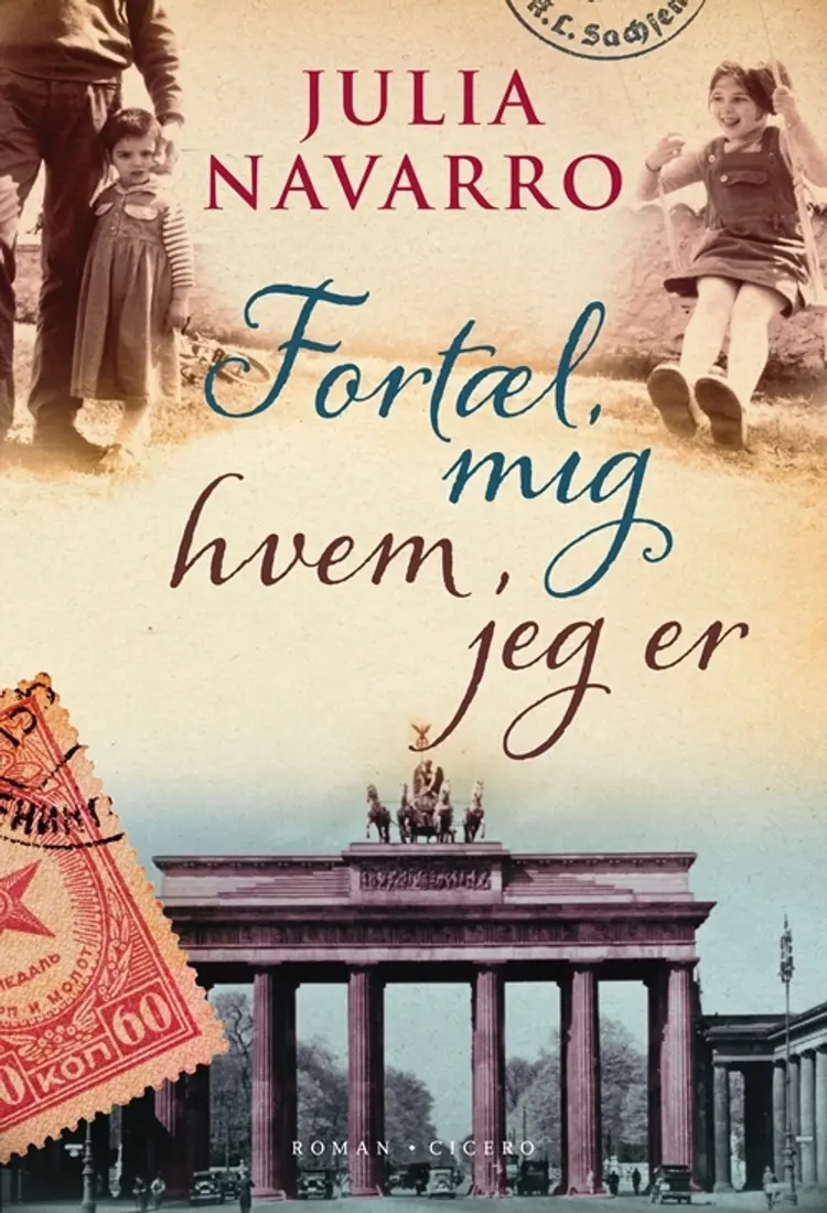Fortæl mig hvem jeg er af Julia Navarro