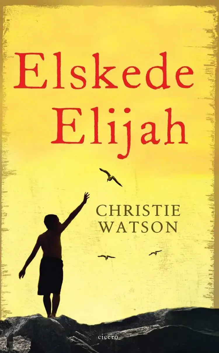 Elskede Elijah af Christie Watson