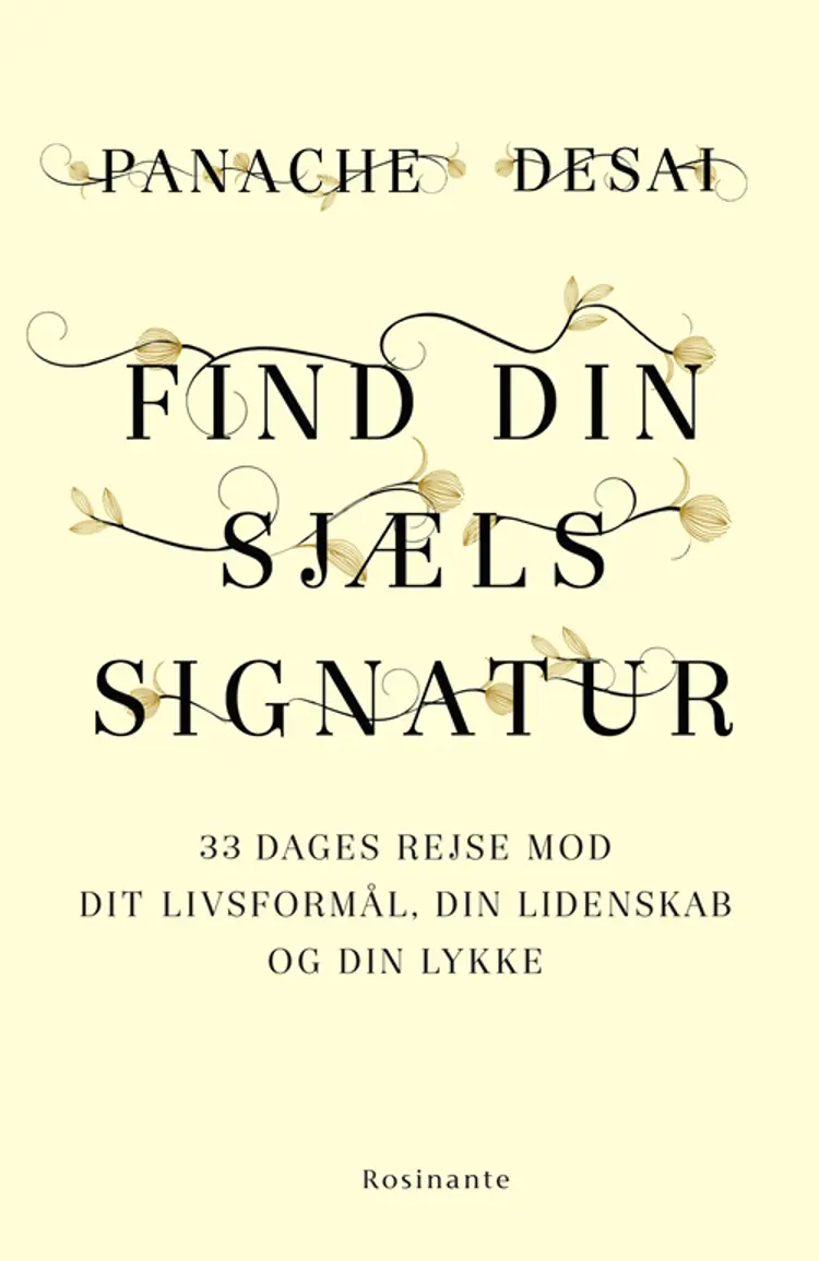 Find din sjæls signatur af Panache Desai