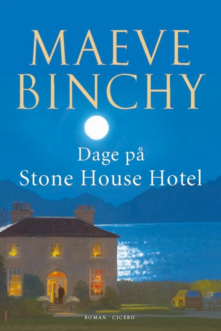 Dage på Stone House Hotel af Maeve Binchy