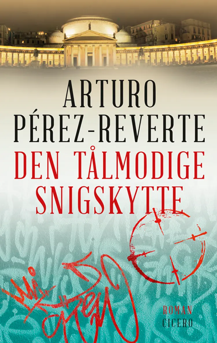 Den tålmodige snigskytte af Arturo Pérez-Reverte