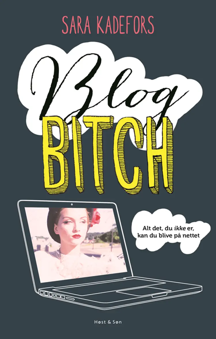 Blogbitch af Sara Kadefors