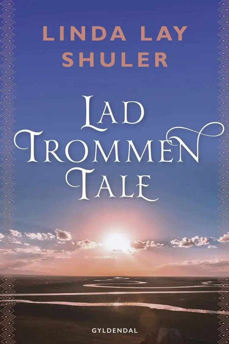 Lad trommen tale af Linda Lay Shuler