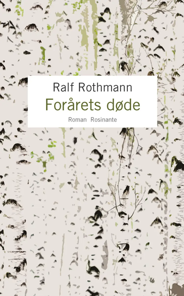 Forårets døde af Ralf Rothmann