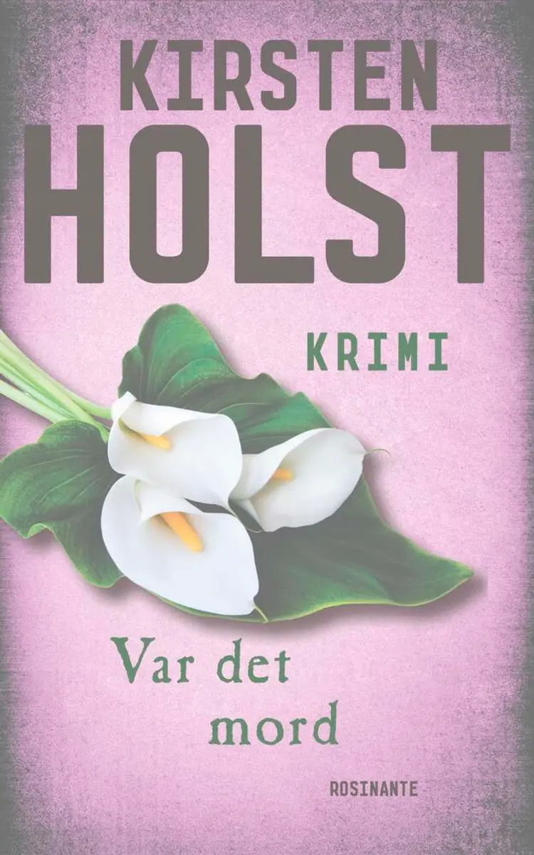 Var det mord? af Kirsten Holst