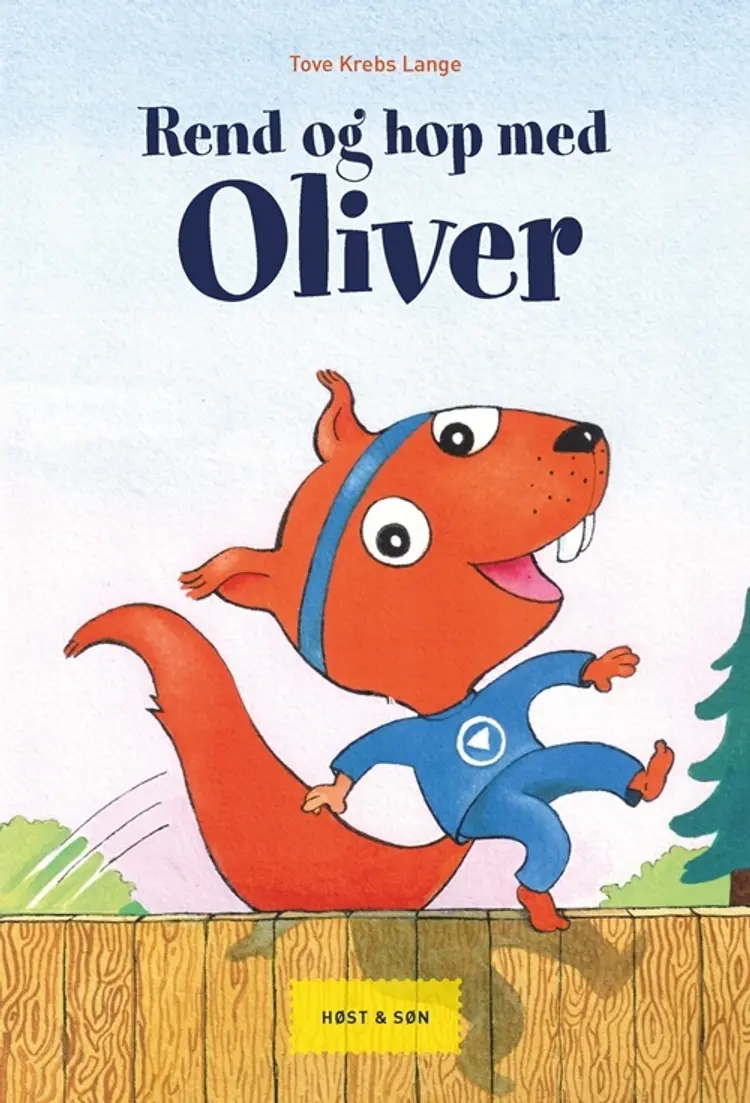 Rend og hop med Oliver af Tove Krebs Lange