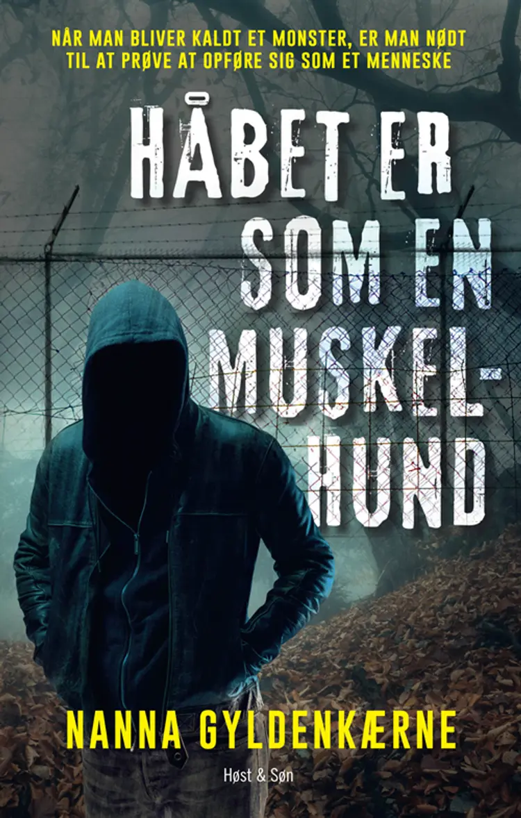 Håbet er som en muskelhund af Nanna Gyldenkærne