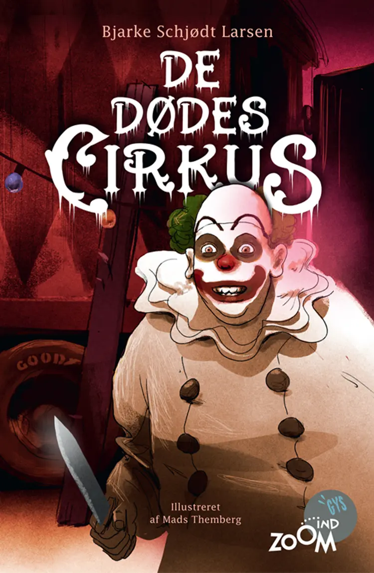 De dødes cirkus af Bjarke Schjødt Larsen