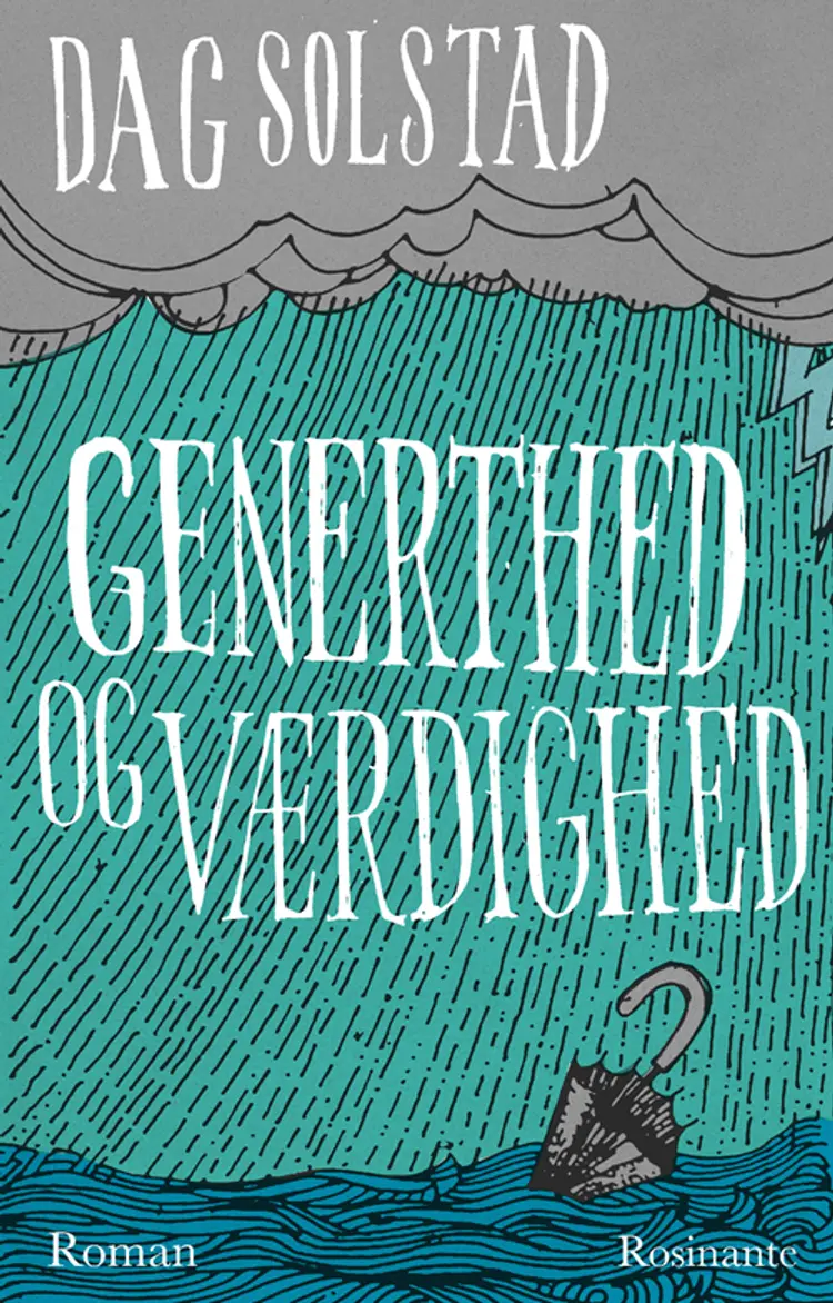 Generthed og værdighed af Dag Solstad