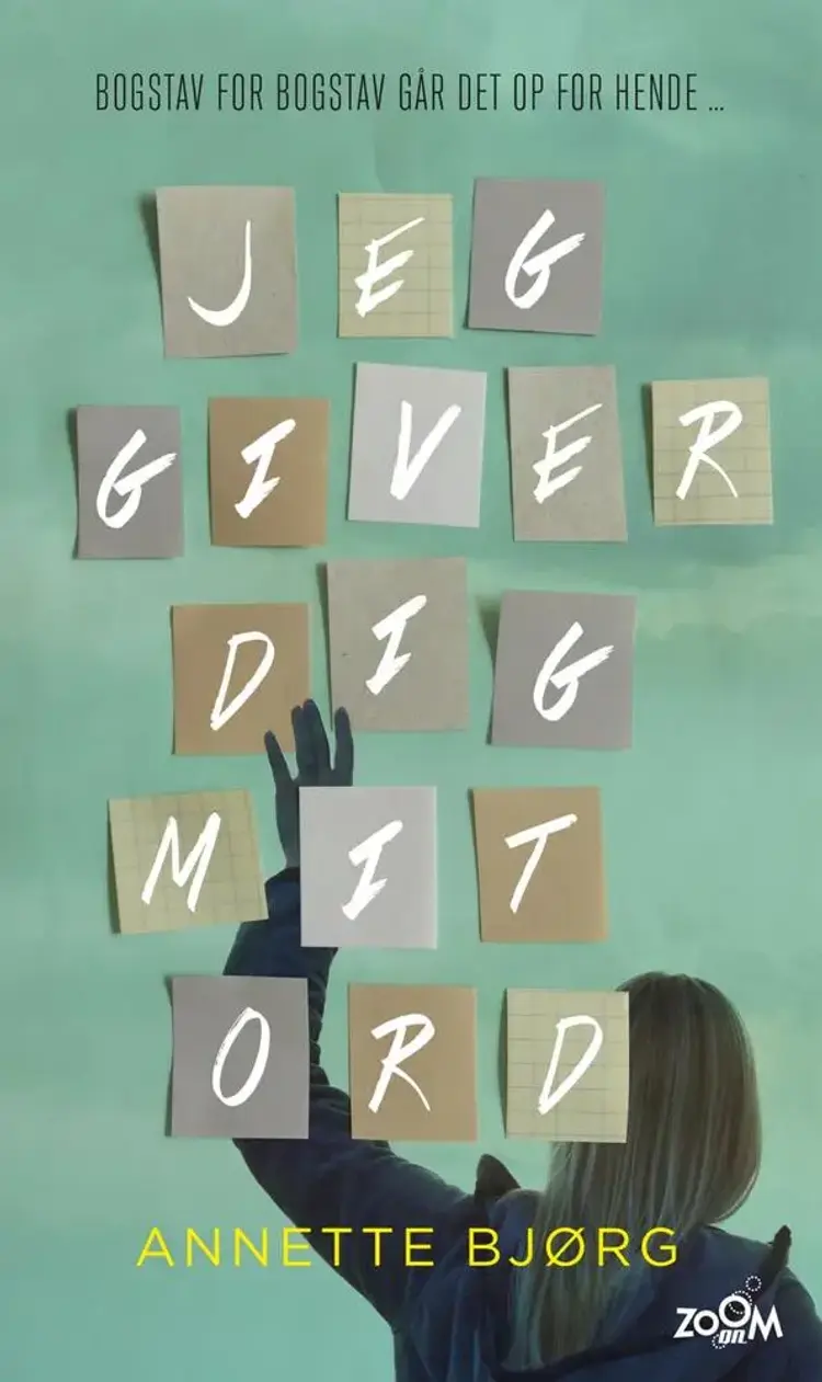 Jeg giver dig mit ord af Annette Bjørg