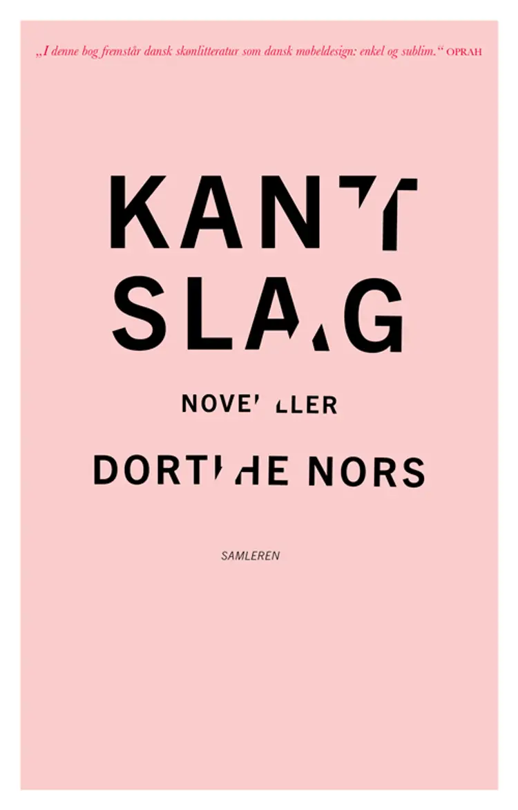 Kantslag af Dorthe Nors
