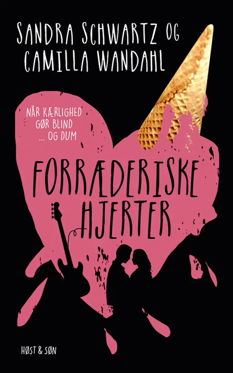 Forræderiske hjerter af Camilla Wandahl